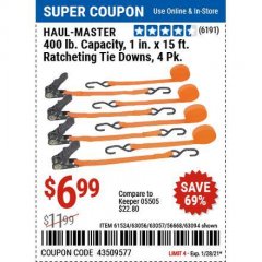 Harbor Freight ITC Coupon HAUL MASTER 4 PIECE, 1" X 15FT. RATCHETING TIE DOWNS Lot No. 90984/63056/63057/63150/56668/63094 Expired: 1/28/21 - $6.99