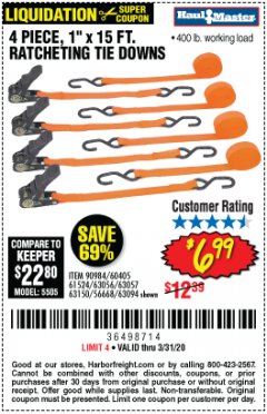 Harbor Freight Coupon HAUL MASTER 4 PIECE, 1" X 15FT. RATCHETING TIE DOWNS Lot No. 90984/63056/63057/63150/56668/63094 Expired: 3/31/20 - $6.99
