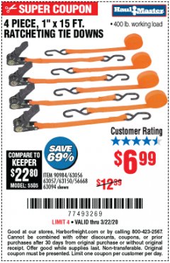 Harbor Freight Coupon HAUL MASTER 4 PIECE, 1" X 15FT. RATCHETING TIE DOWNS Lot No. 90984/63056/63057/63150/56668/63094 Expired: 3/22/20 - $6.99