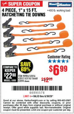 Harbor Freight Coupon HAUL MASTER 4 PIECE, 1" X 15FT. RATCHETING TIE DOWNS Lot No. 90984/63056/63057/63150/56668/63094 Expired: 6/30/20 - $6.99