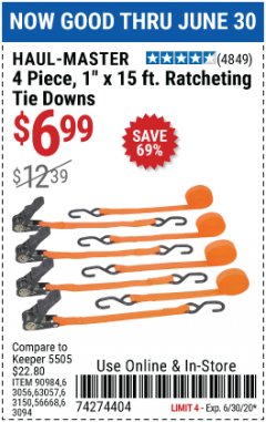 Harbor Freight Coupon HAUL MASTER 4 PIECE, 1" X 15FT. RATCHETING TIE DOWNS Lot No. 90984/63056/63057/63150/56668/63094 Expired: 6/30/20 - $6.99