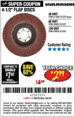 Harbor Freight Coupon WARRIOR 4-1/2" FLAP DISCS Lot No. 61500/67639/69602/67637/69604/67636 Expired: 6/30/20 - $2.99