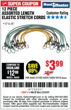 Harbor Freight Coupon HAUL MASTER 12 PIECE ASSORTED LENGTH ELASTIC STRETCH CORDS Lot No. 56890/46682/60534/61938/62839 Expired: 2/23/20 - $3.99