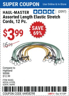 Harbor Freight Coupon HAUL MASTER 12 PIECE ASSORTED LENGTH ELASTIC STRETCH CORDS Lot No. 56890/46682/60534/61938/62839 Expired: 9/7/20 - $3.99