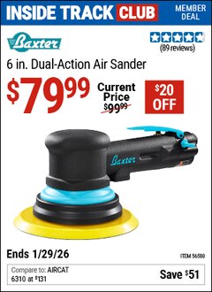 Harbor Freight ITC Coupon BAXTER 6 IN. DUAL-ACTION AIR SANDER Lot No. 56580 Valid Thru: 1/29/26 - $79.99