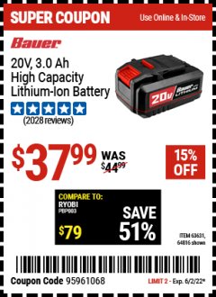 Harbor Freight Coupon 20V LITHIUM-ION CORDLESS 3AMP HOUR BATTERY Lot No. 63631/64816 Expired: 6/2/22 - $37.99