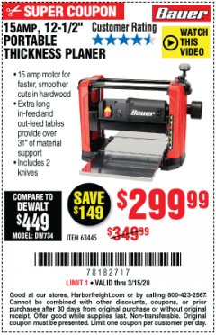 Harbor Freight Coupon 15 AMP 12 1/2" PORTABLE THICKNESS PLANER Lot No. 63445 Expired: 3/15/20 - $299.99