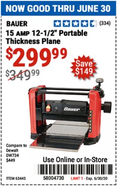 Harbor Freight Coupon 15 AMP 12 1/2" PORTABLE THICKNESS PLANER Lot No. 63445 Expired: 6/30/20 - $299.99