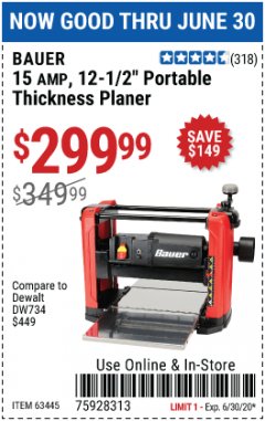 Harbor Freight Coupon 15 AMP 12 1/2" PORTABLE THICKNESS PLANER Lot No. 63445 Expired: 6/30/20 - $299.99