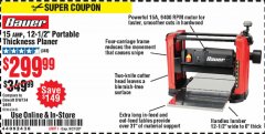 Harbor Freight Coupon 15 AMP 12 1/2" PORTABLE THICKNESS PLANER Lot No. 63445 Expired: 9/21/20 - $299.99