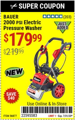 Harbor Freight Coupon 2000 PSI ELECTRIC PRESSURE WASHER Lot No. 56877 Expired: 7/31/20 - $179.99