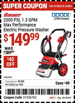 Harbor Freight Coupon BAUER 2000 PSI, 1.3 GPM MAX PERFORMANCE ELECTRIC PRESSURE WASHER Lot No. 56877 Expired: 10/18/26 - $149.99