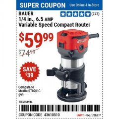 Harbor Freight Coupon 6.5 AMP CORDED TRIM ROUTER Lot No. 64944 Expired: 1/29/21 - $59.99