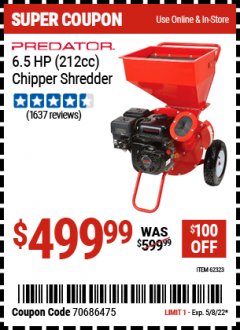 Harbor Freight Coupon CHIPPER/SHREDDER WITH 6.5 HP GAS ENGINE Lot No. 62323 Expired: 5/8/22 - $499.99