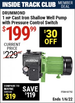 Harbor Freight ITC Coupon DRUMMOND 1 HP CAST IRON SHALLOW WELL PUMP WITH PRESSURE CONTROL SWITCH Lot No. 63752 Expired: 1/6/22 - $199.99
