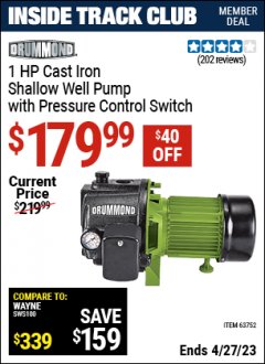 Harbor Freight ITC Coupon DRUMMOND 1 HP CAST IRON SHALLOW WELL PUMP WITH PRESSURE CONTROL SWITCH Lot No. 63752 Expired: 4/27/23 - $179.99