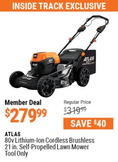 Harbor Freight ITC Coupon ATLAS 80V LITHIUM-ION BRUSHLESS 21" SELF-PROPELLED LAWN MOWER Lot No. 56992 Expired: 7/1/21 - $279.99