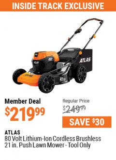 Harbor Freight ITC Coupon ATLAS 80V LITHIUM-ION BRUSHLESS 21" SELF-PROPELLED LAWN MOWER Lot No. 56992 Expired: 7/29/21 - $219.99