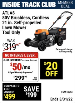 Harbor Freight ITC Coupon ATLAS 80V LITHIUM-ION BRUSHLESS 21" SELF-PROPELLED LAWN MOWER Lot No. 56992 Expired: 3/31/22 - $299.99