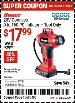 Harbor Freight Coupon BAUER 20V CORDLESS, 0 TO 160 PSI INFLATOR - TOOL ONLY Lot No. 56546 Valid Thru: 3/22/26 - $17.99