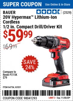 Harbor Freight Coupon 20V LITHIUM-ION CORDLESS 1/2" COMPACT DRILL/DRIVER KIT Lot No. 64754/63531 Expired: 11/30/20 - $59.99