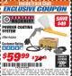 Harbor Freight ITC Coupon CENTRAL MACHINERY POWDER COATING SYSTEM Lot No. 94244 Expired: 2/28/18 - $59.99