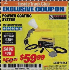 Harbor Freight ITC Coupon CENTRAL MACHINERY POWDER COATING SYSTEM Lot No. 94244 Expired: 4/30/20 - $59.99