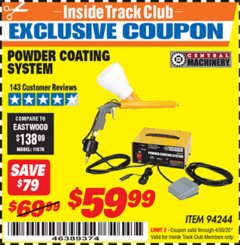 Harbor Freight ITC Coupon CENTRAL MACHINERY POWDER COATING SYSTEM Lot No. 94244 Expired: 4/30/20 - $59.99