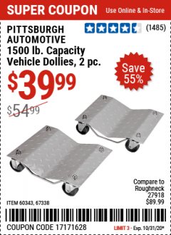 Harbor Freight Coupon 1500 LB. CAPACITY VEHICLE DOLLIES 2 PIECE SET Lot No. 60343/67338 Expired: 10/31/20 - $39.99