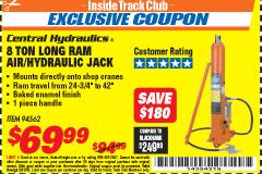 Harbor Freight ITC Coupon 8 TON LONG RAM AIR/HYDRAULIC JACK Lot No. 94562 Expired: 5/31/18 - $69.99