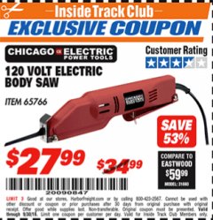 Harbor Freight ITC Coupon 120 VOLT ELECTRIC BODY SAW Lot No. 65766 Expired: 9/30/18 - $27.99