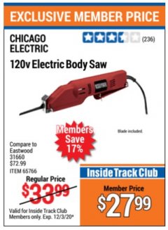 Harbor Freight ITC Coupon 120 VOLT ELECTRIC BODY SAW Lot No. 65766 Expired: 12/3/20 - $27.99