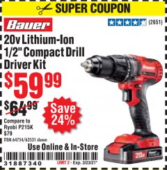 Harbor Freight Coupon 20V HYPERMAX LITHIUM-ION CORDLESS 1/2 IN. HAMMER DRILL KIT Lot No. 64754 Expired: 3/23/21 - $59.99