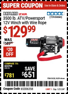 Harbor Freight Coupon BADLAND ZXR 3500 LB. UTV/POWERSPORT WINCH WITH AUTOMATIC LOAD-HOLDING BRAKE Lot No. 56259 Expired: 1/21/24 - $129.99
