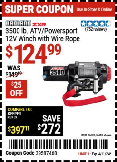 Harbor Freight Coupon BADLAND ZXR 3500 LB. UTV/POWERSPORT WINCH WITH AUTOMATIC LOAD-HOLDING BRAKE Lot No. 56259 Expired: 4/11/24 - $124.99