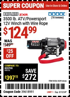 Harbor Freight Coupon BADLAND ZXR 3500 LB. UTV/POWERSPORT WINCH WITH AUTOMATIC LOAD-HOLDING BRAKE Lot No. 56259 Expired: 5/12/24 - $124.99