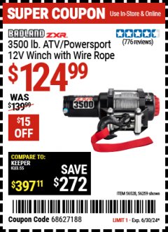 Harbor Freight Coupon BADLAND ZXR 3500 LB. UTV/POWERSPORT WINCH WITH AUTOMATIC LOAD-HOLDING BRAKE Lot No. 56259 Expired: 6/30/24 - $124.99