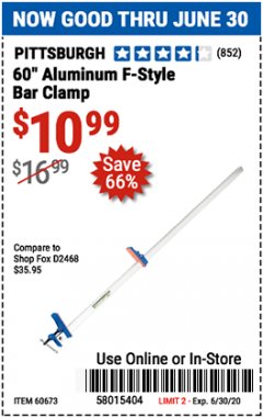 Harbor Freight Coupon 60" ALUMINUM F-STYLE BAR CLAMP Lot No. 60673 Expired: 6/30/20 - $10.99
