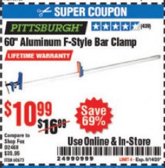 Harbor Freight Coupon 60" ALUMINUM F-STYLE BAR CLAMP Lot No. 60673 Expired: 9/14/20 - $10.99