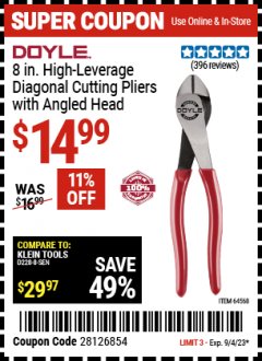 Harbor Freight Coupon 8" HIGH LEVERAGE DIAGONAL CUTTING PLIERS / WITH ANGLED HEAD Lot No. 64570/63825/63826/64568 Expired: 9/4/23 - $14.99