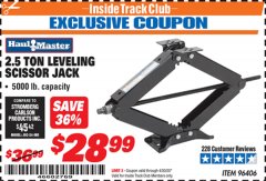 Harbor Freight ITC Coupon 2.5 TON LEVELING SCISSOR JACK Lot No. 96406 Expired: 4/30/20 - $28.99
