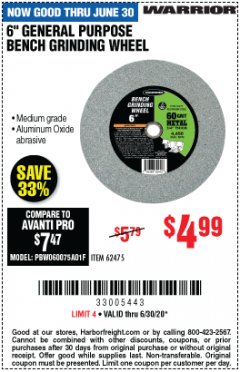 Harbor Freight Coupon 6 IN. GENERAL PURPOSE BENCH GRINDING WHEEL Lot No. 62475 Expired: 6/30/20 - $4.99