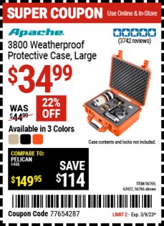 Harbor Freight Coupon APACHE 3800 WEATHERPROOF PROTECTIVE CASE, LARGE Lot No. 56766/56769/63927 Expired: 3/9/23 - $34.99
