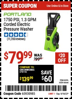 Harbor Freight Coupon PORTLAND 1750 PSI ELECTRIC PRESSURE WASHER Lot No. 63255 Expired: 9/18/22 - $79.99