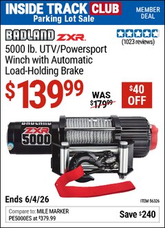 Harbor Freight Coupon BADLAND ZXR 5000 LB. UTV/POWERSPORT WINCH WITH AUTOMATIC LOAD-HOLDING BRAKE Lot No. 56326/56530 Valid: 12/31/69 - 6/4/26 - $139.99