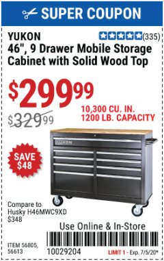 Harbor Freight Coupon $30 OFF YUKON STORAGE CABINETS Lot No. 56613, 64012, 64023 Expired: 7/5/20 - $299.99
