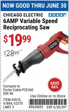Harbor Freight Coupon CHICAGO ELECTRIC 6AMP VARIABLE SPEED RECIPROCATING SAW Lot No. 65570 Expired: 6/30/20 - $19.99