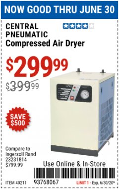 Harbor Freight Coupon COMPRESSED AIR DRYER Lot No. 40211 Expired: 6/30/20 - $299.99