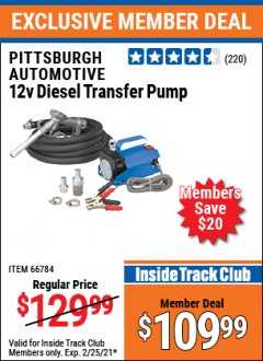 Harbor Freight ITC Coupon 12V DIESEL TRANSFER PUMP Lot No. 66784/61732/63682 Expired: 2/25/21 - $109.99