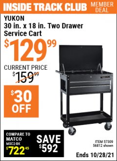 Harbor Freight ITC Coupon 30" X 18" 2 DRAWER SERVICE CART Lot No. 56812/57309 Expired: 10/28/21 - $129.99